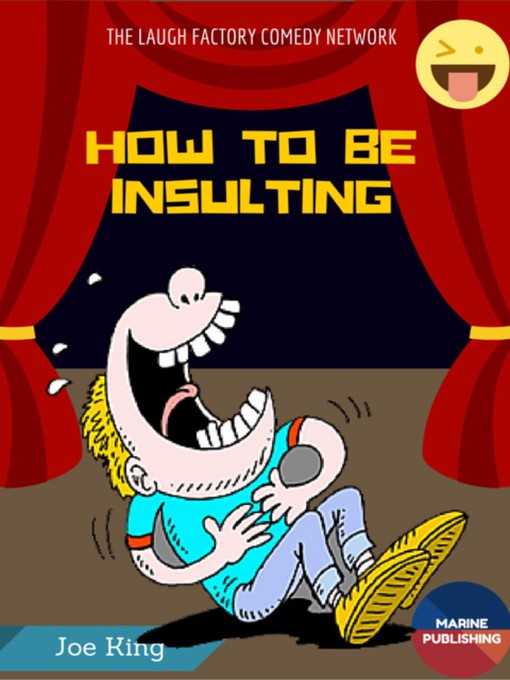 Title details for How to be Insulting by jeo king - Available